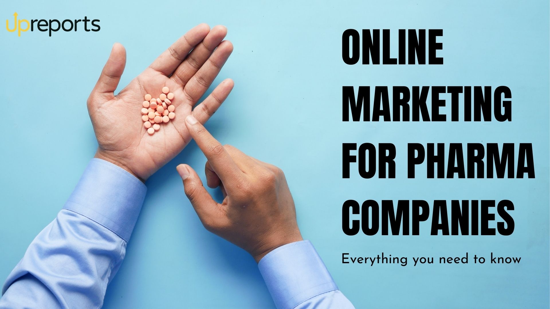 Marketing for Pharma Companies: Online Strategy 2021