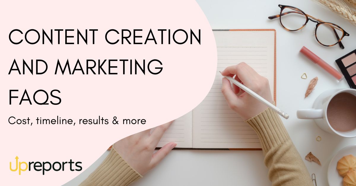 Content Creation & Marketing Sevices FAQs for Businesses